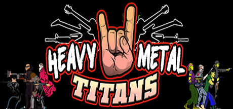 Heavy Metal Titans on Steam